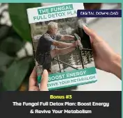 Bonus 3 - Fungal Full Detox Plan